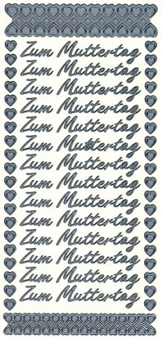Sticker Zum Muttertag - silber - 1 Bogen 10x23 cm